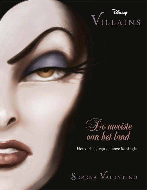De mooiste van het land: het verhaal van de boze koningin book