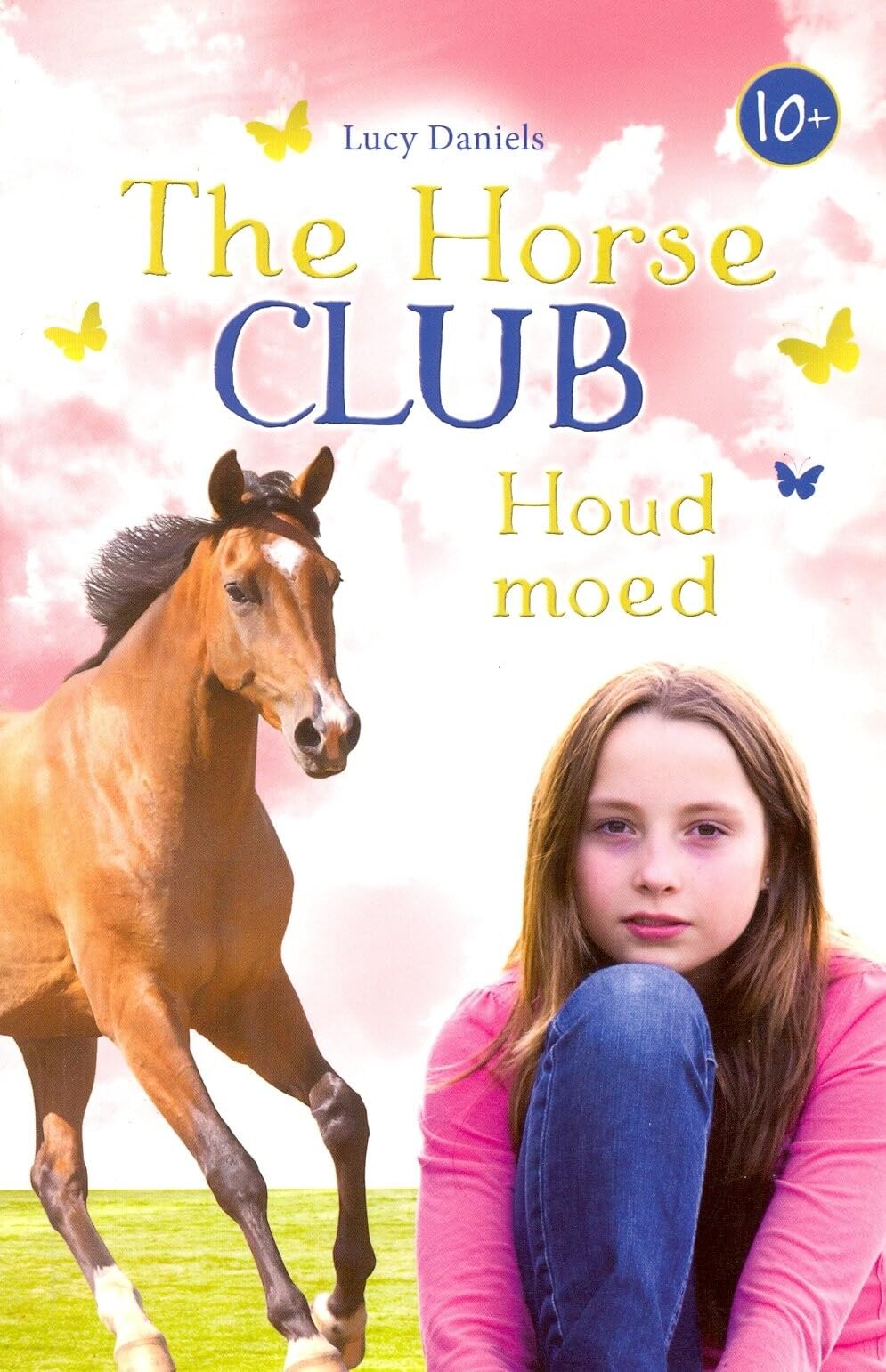 Houd moed (The horse club) Novels & Short Stories