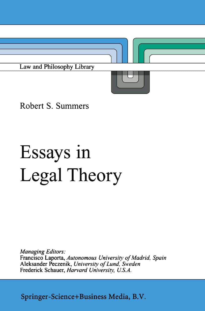 Essays in Legal Theory (Law and Philosophy Library, Band 46) Law