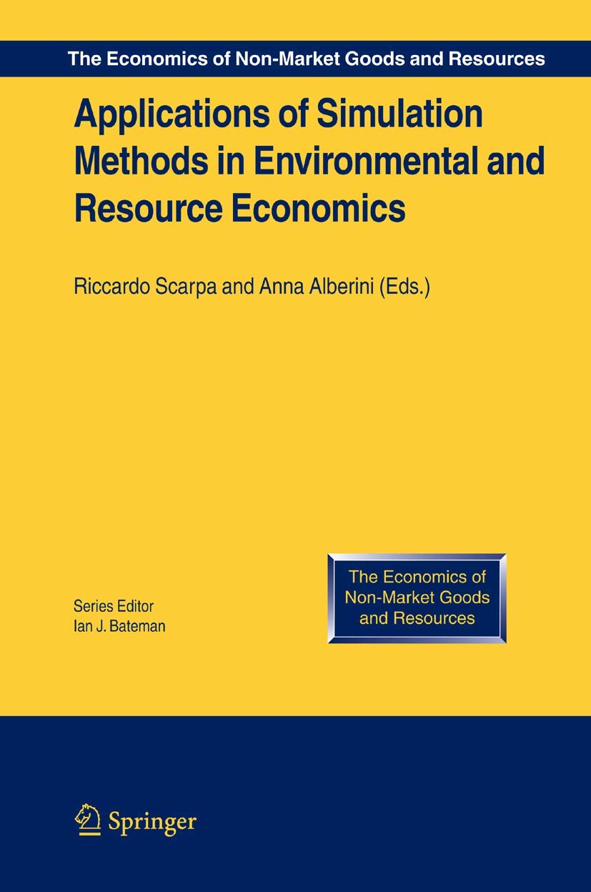 Applications of Simulation Methods in Environmental and Resource Economics Law