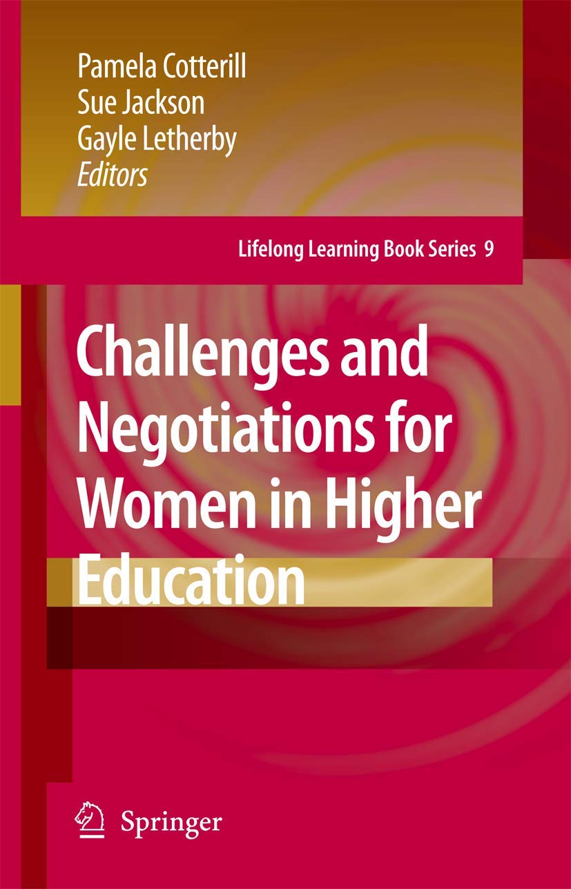 Challenges and Negotiations for Women in Higher Education Social Sciences
