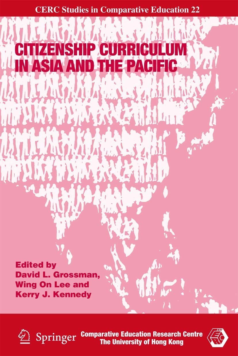 Citizenship Curriculum in Asia and the Pacific (CERC Studies in Comparative Education, 22, Band 22) Law
