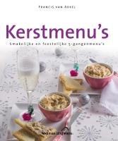Kerstmenu's: smakelijke en feestelijke 5-gangenmenu's book