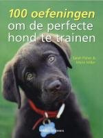 100 oefeningen om de perfecte hond te trainen book
