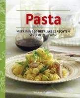 Pasta: meer dan 150 heerlijke gerechten voor de thuiskok book