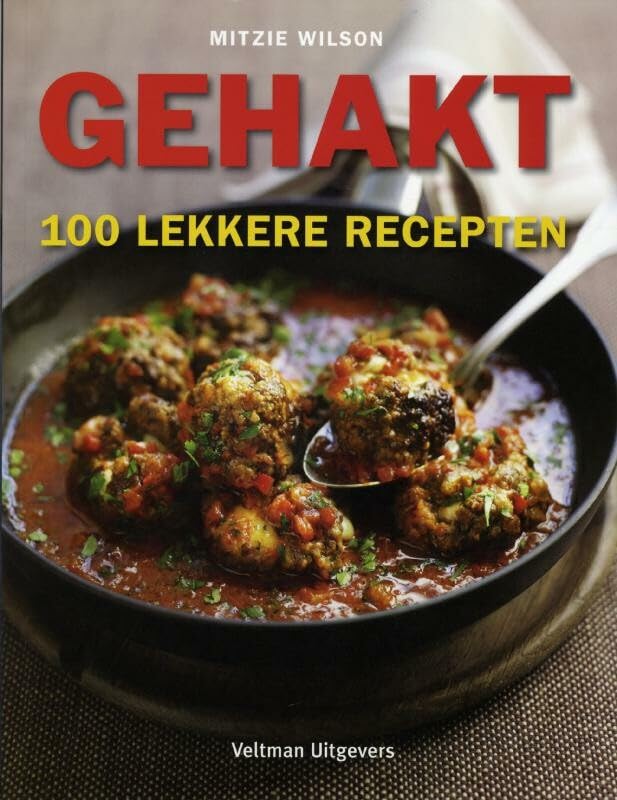 Gehakt: 100 lekkere recepten Leisure, Home & Garden