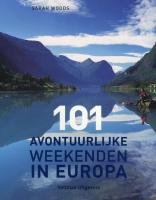 101 avontuurlijke weekenden in Europa book
