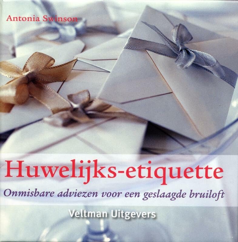 Huwelijksetiquette: onmisbare adviezen voor een geslaagde bruiloft book