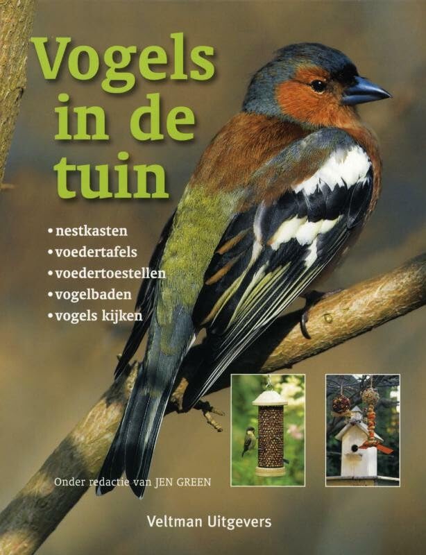 Vogels in de tuin: nestkasten, voedertafels, voedertoestellen, vogelbaden, vogels kijken book