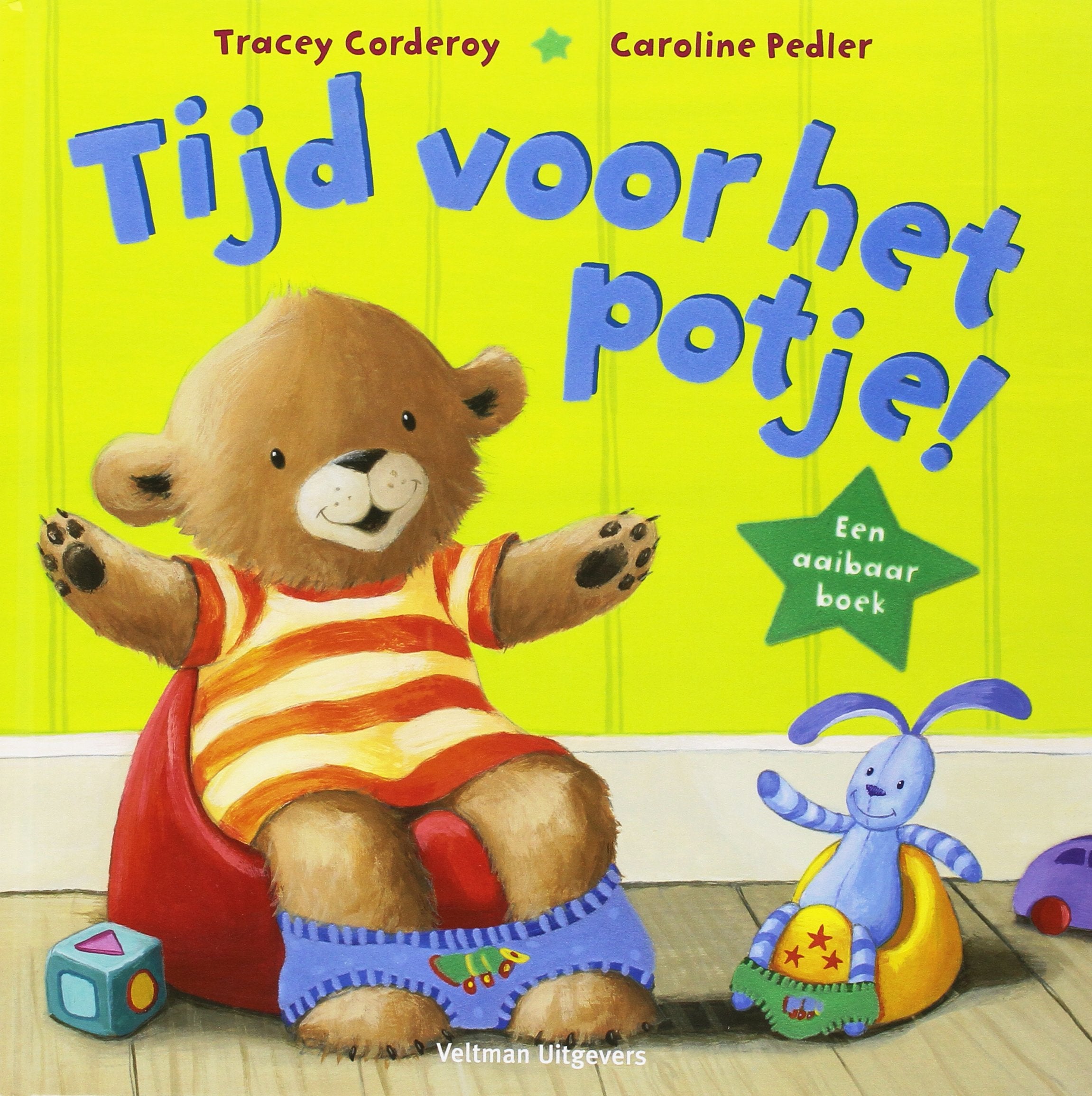 Tijd voor het potje!: een aaibaar boek book
