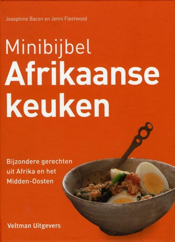 Afrikaanse keuken: bijzondere gerechtyen uit Afrika en het Midden-Oosten: bijzondere gerechten uit Afrika en het Midden-Oosten (Minibijbel) Leisure, Home & Garden