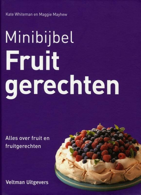Fruitgerechten: alles over fruit en fruitgerechten book