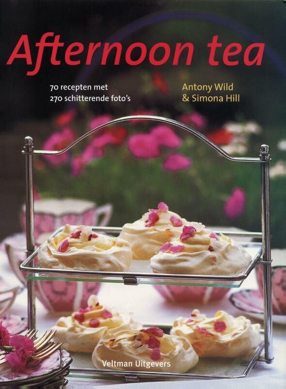 Afternoon tea: 70 recepten met 270 schitterende foto's book