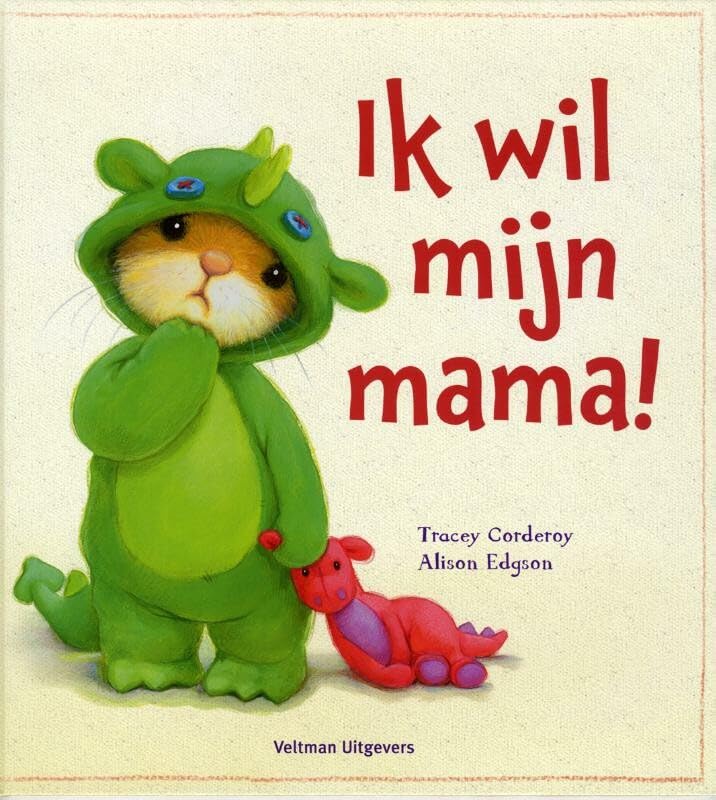Product Image: Ik wil mijn mama!