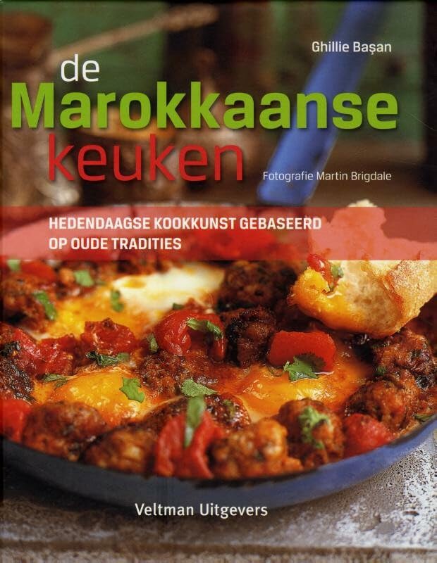 De Marokkaanse keuken: hedendaagse kookkunst gebaseerd op oude tradities Leisure, Home & Garden