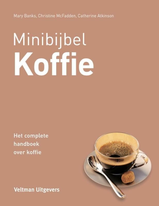 Koffie: het complete handboek over koffie book