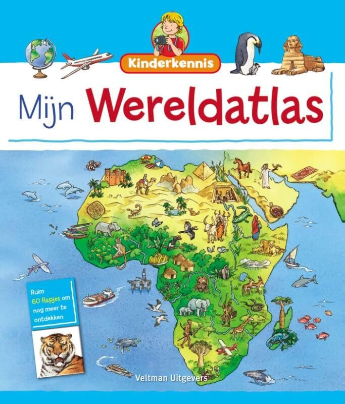 Mijn wereldatlas: ruim 60 flapjes om nog meer te ontdekken (Kinderkennis) Tiptoi & Games