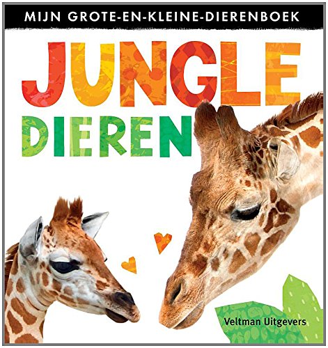 Mijn grote en kleine dierenboek: wilde dieren Parents & Children