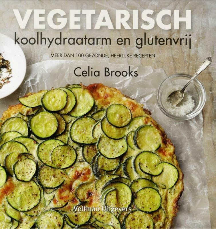 Vegetarisch, koolhydraatarm en glutenvrij book