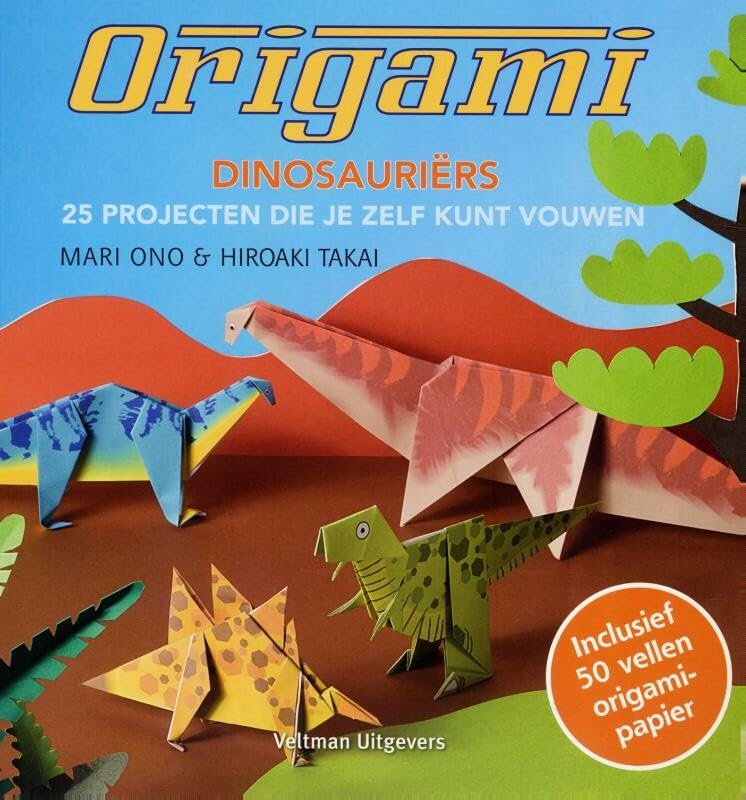 Origami dinosauriërs: 25 projecten die je zelf kunt vouwen book