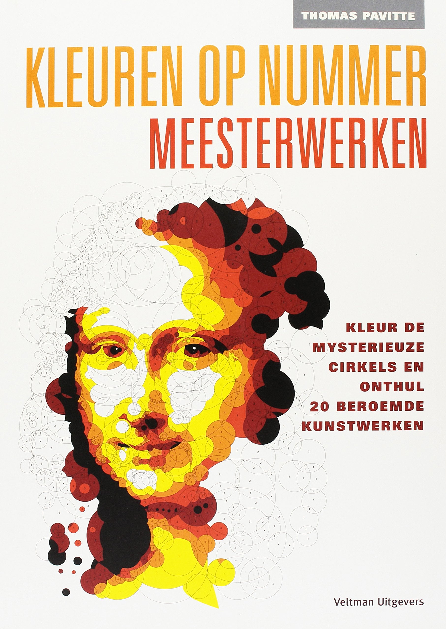 Kleuren op nummer - Meesterwerken: kleur de mysterieuze cirkels en onthul 20 beroemde kunstwerken Film, Art & Culture