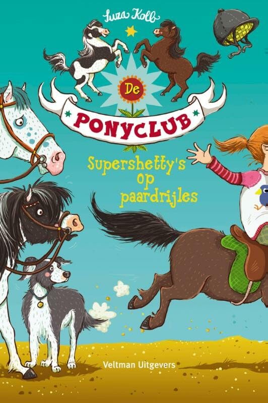 Supershetty's op paardrijles (De ponyclub, 2) Novels & Short Stories