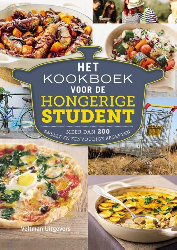 Het kookboek voor de hongerige student: meer dan 200 snelle en eenvoudige recepten Leisure, Home & Garden