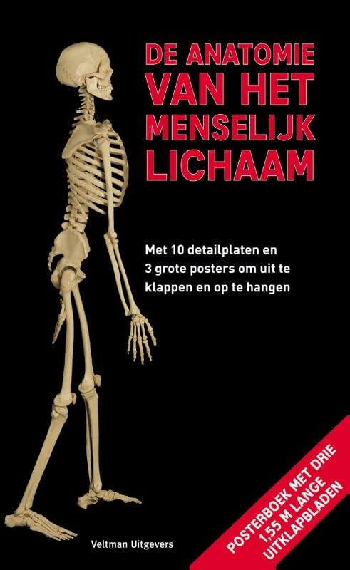 De anatomie van het menselijk lichaam: met 10 detailplaten en 3 grote posters om uit te klappen en op te hangen book
