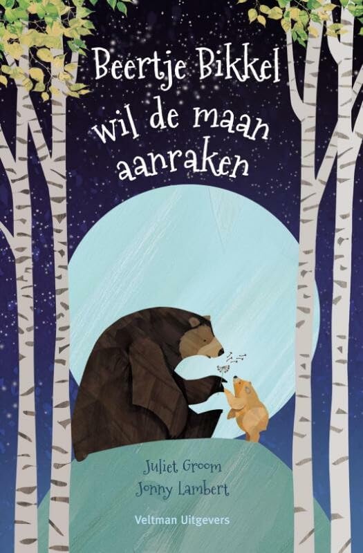 Beertje Bikkel wil de maan aanraken Children's books