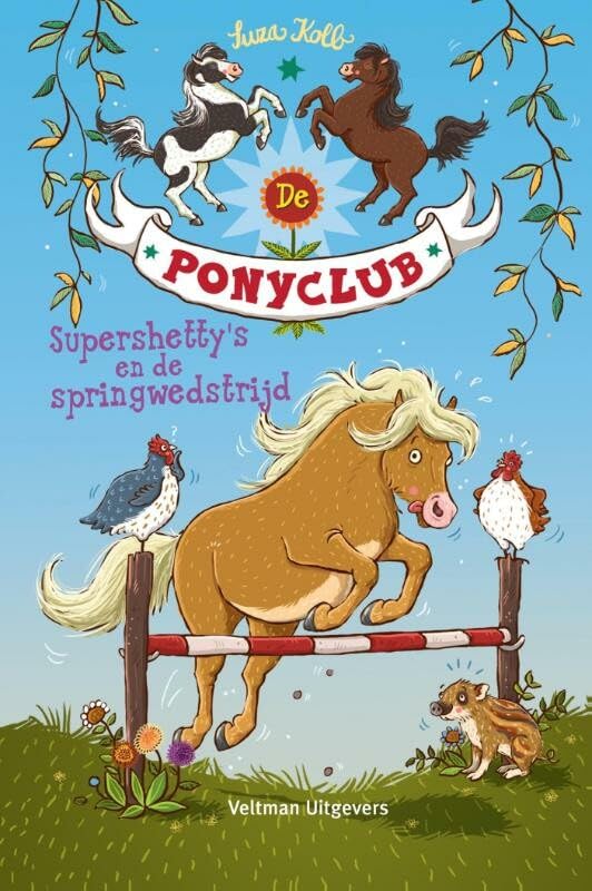 Supershetty's en de springwedstrijd (De ponyclub, 3) Novels & Short Stories