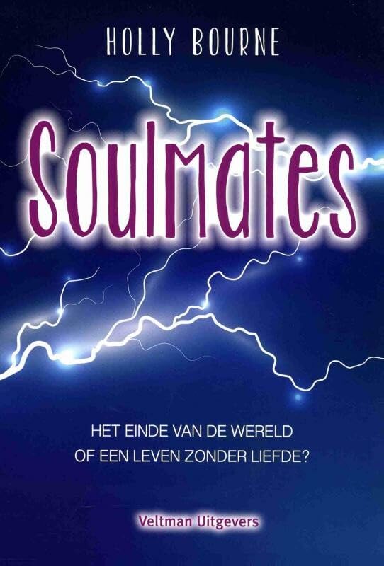 Soulmates: het einde van de wereld of een leven zonder liefde? book