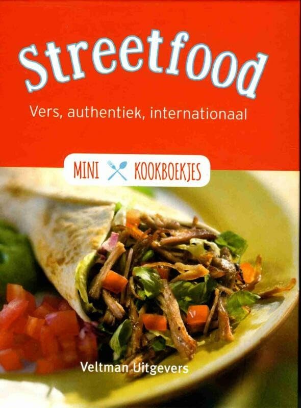 Streetfood: vers, authentiek, internationaal book