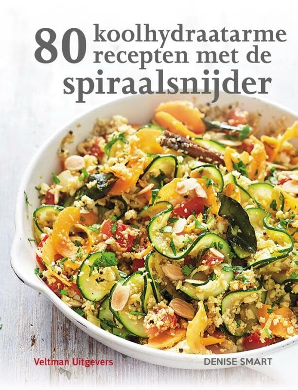80 koolhydraatarme recepten met de spiraalsnijder book