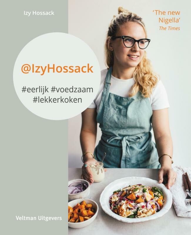 Izy Hossack: #eerlijk #voedzaam #lekker koken book