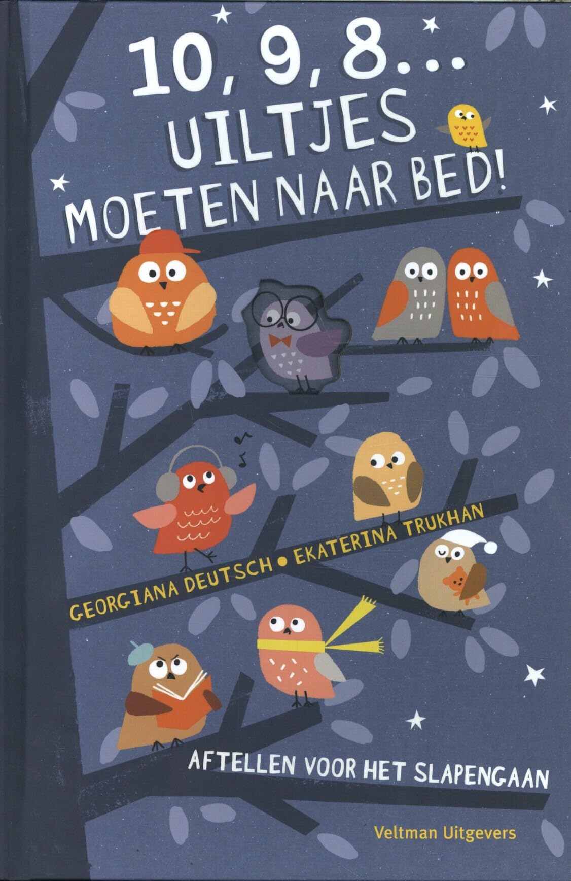 10, 9, 8... Uiltjes moeten naar bed!: aftellen voor het slapengaan Parents & Children