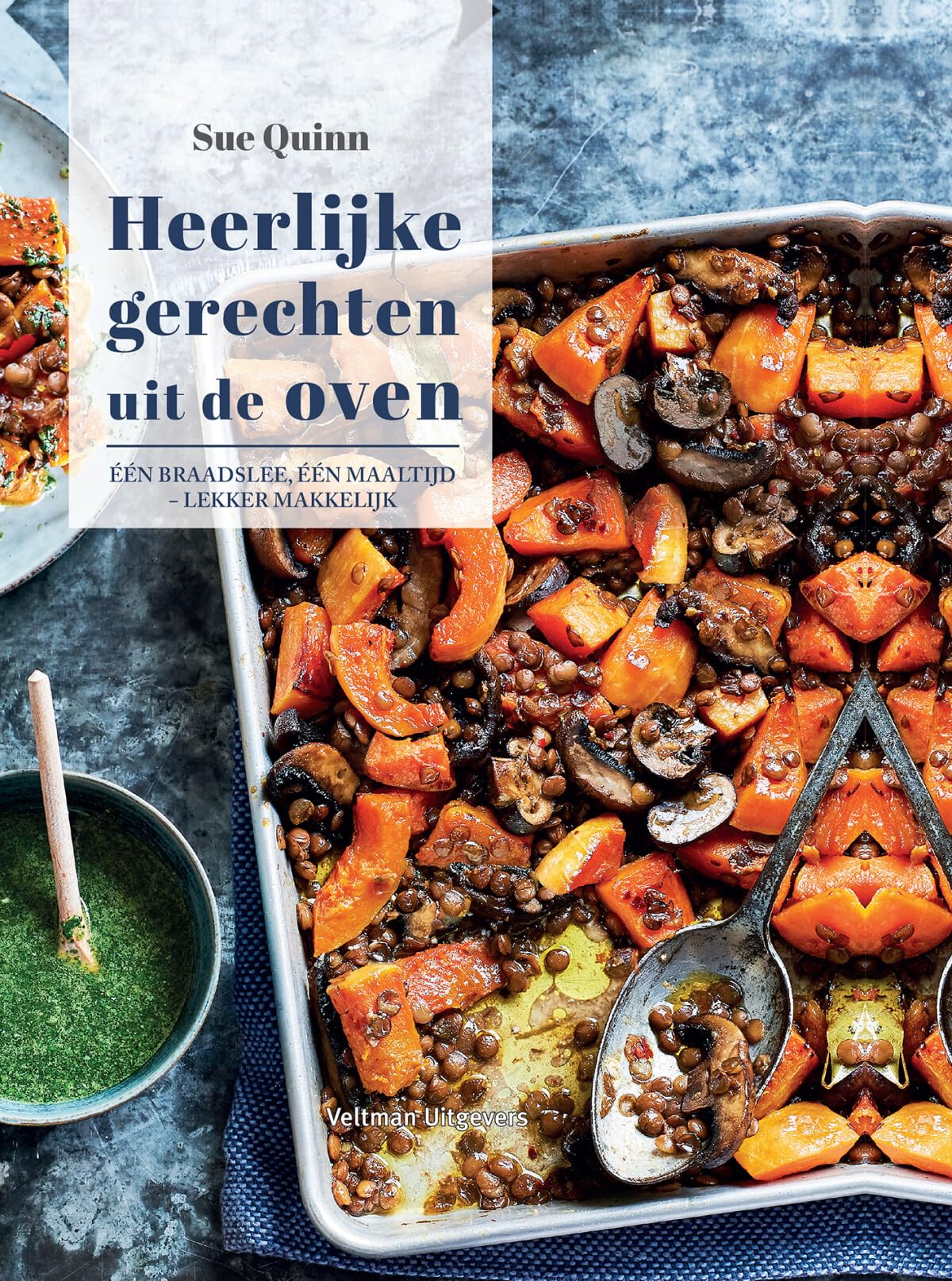 Heerlijke gerechten uit de oven: één braadslee, één maaltijd : lekker makkelijk Leisure, Home & Garden