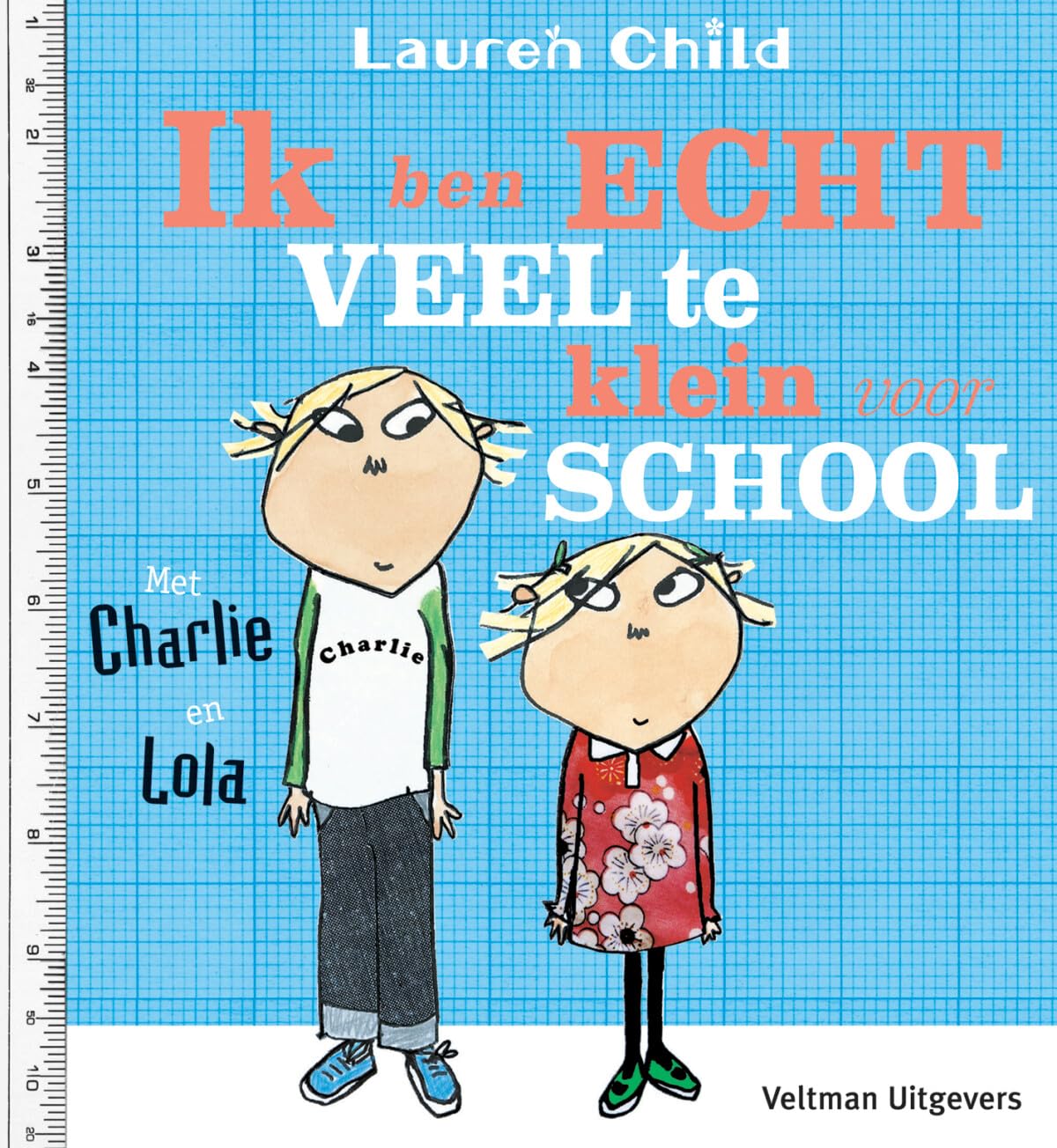 Ik ben echt veel te klein voor school book