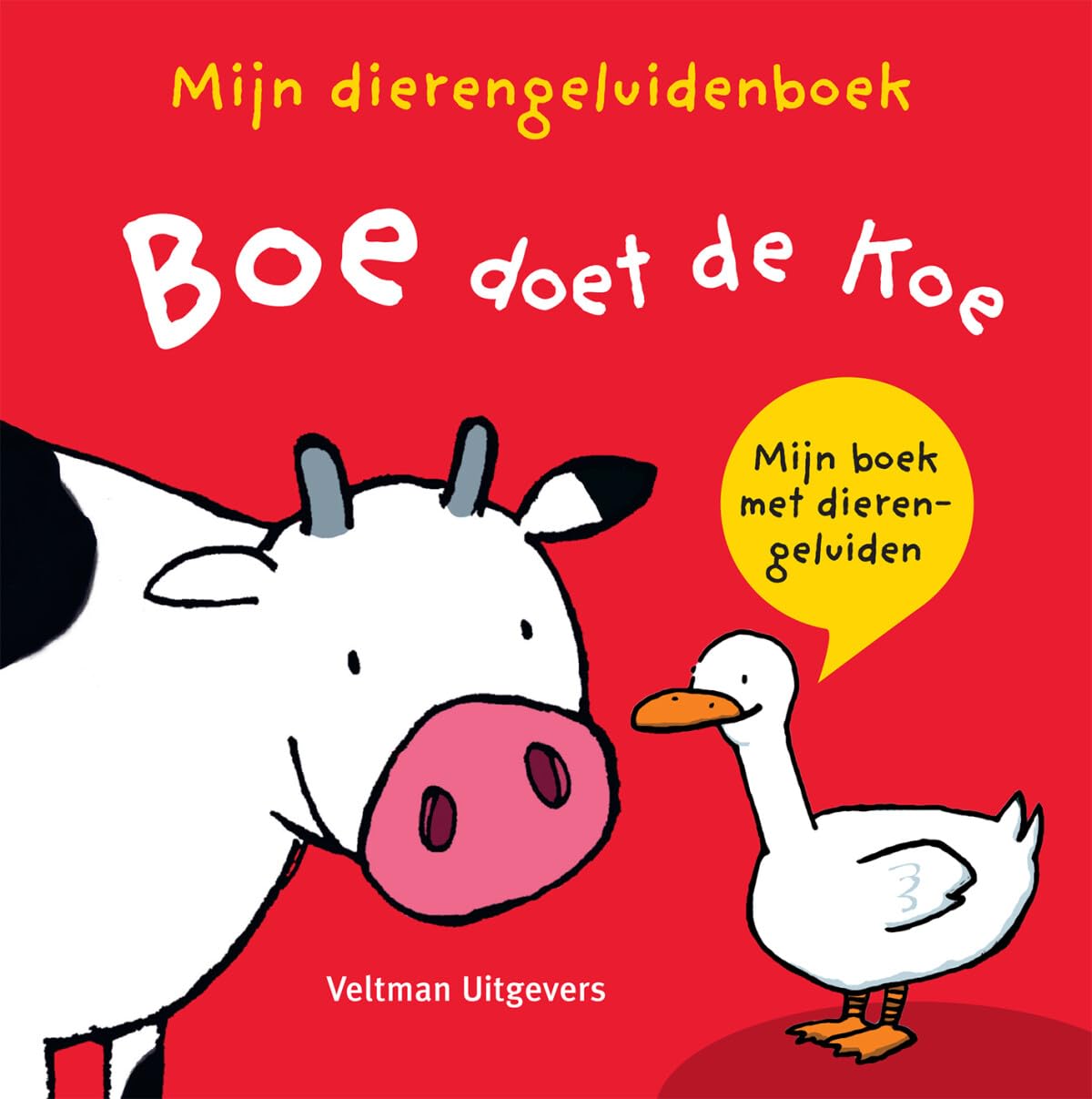 Boe doet de koe: mijn boek met dierengeluiden Books