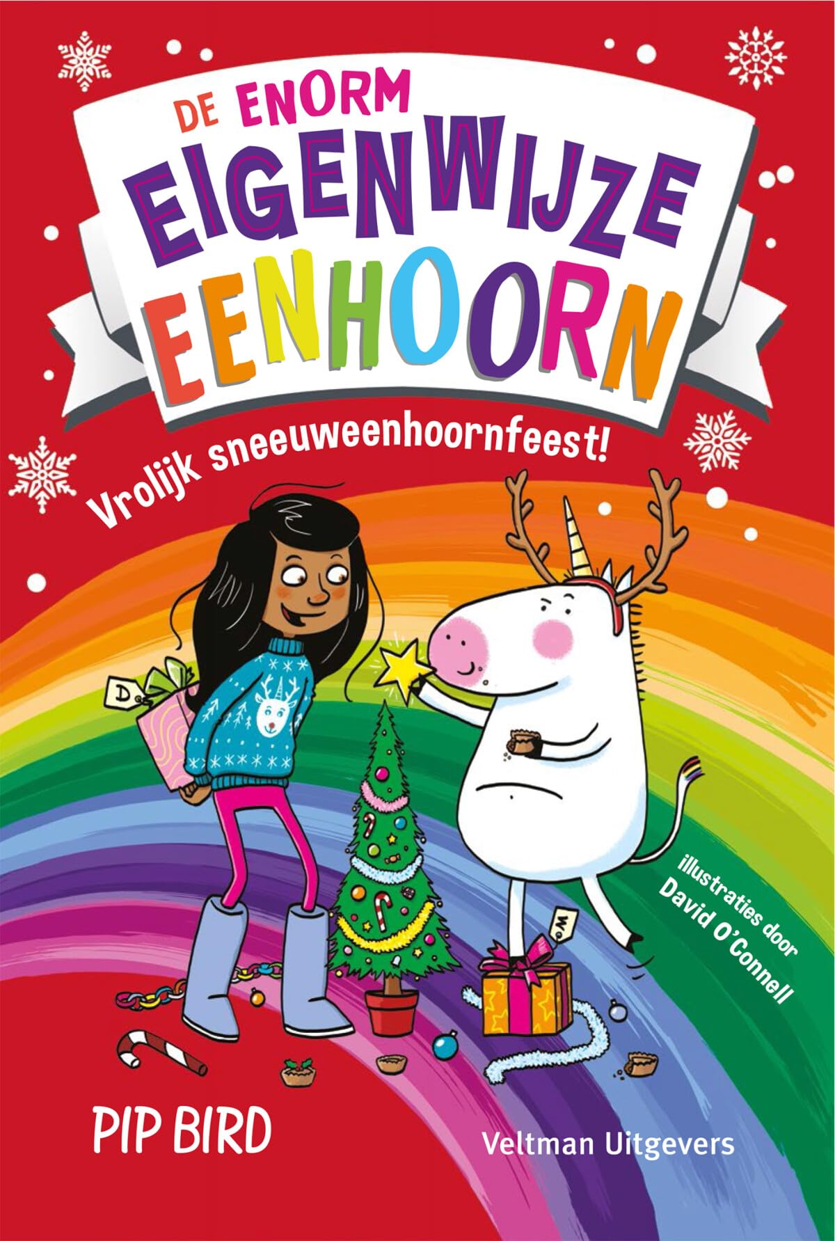 Vrolijk sneeuweenhoornfeest! (De enorm eigenwijze eenhoorn, 4) Humour & Satire