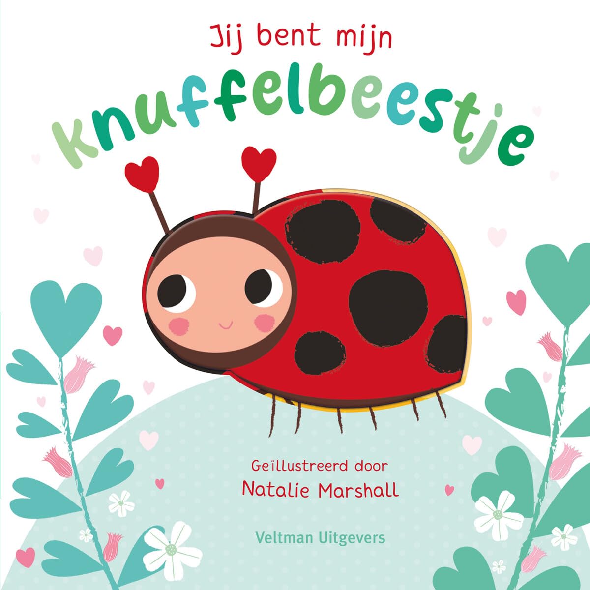Jij bent mijn knuffelbeestje book