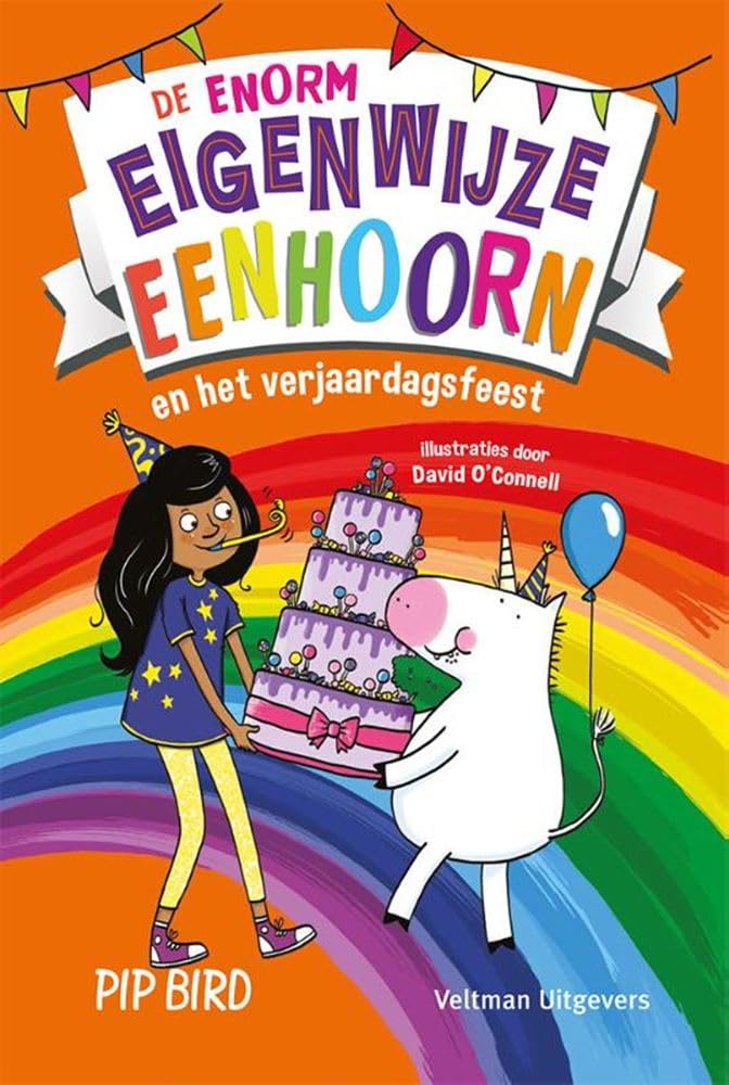 De enorm eigenwijze eenhoorn en het verjaardagsfeest book