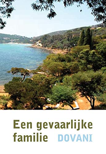 Een gevaarlijke familie Contemporary literature