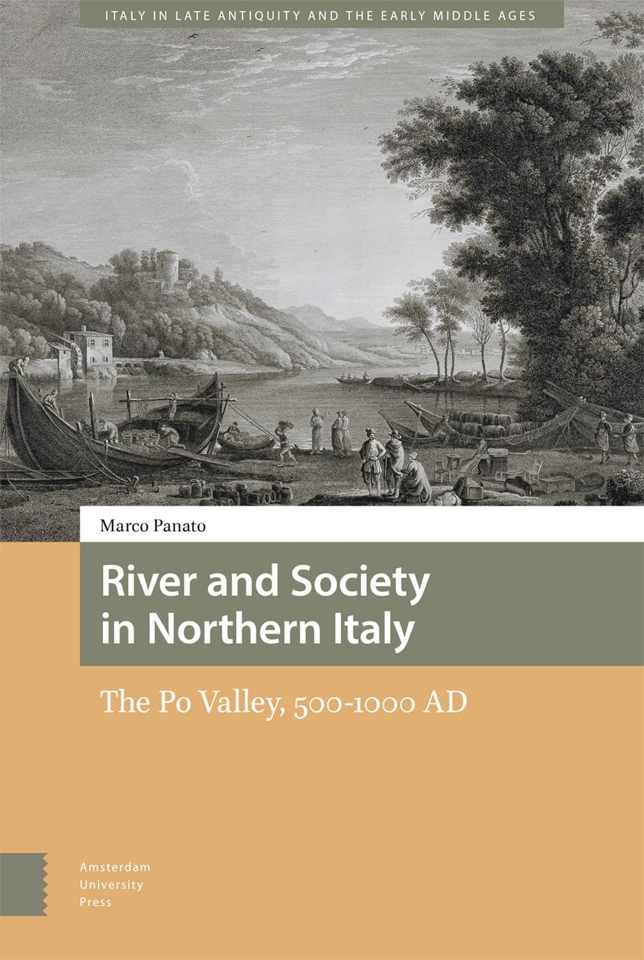 River and Society in Northern Italy Politics & History