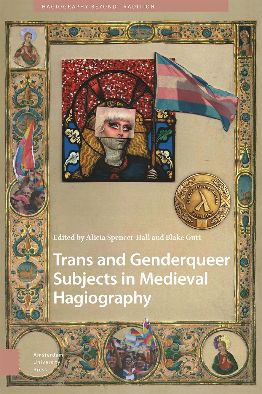 Trans and Genderqueer Subjects in Medieval Hagiography Social Sciences