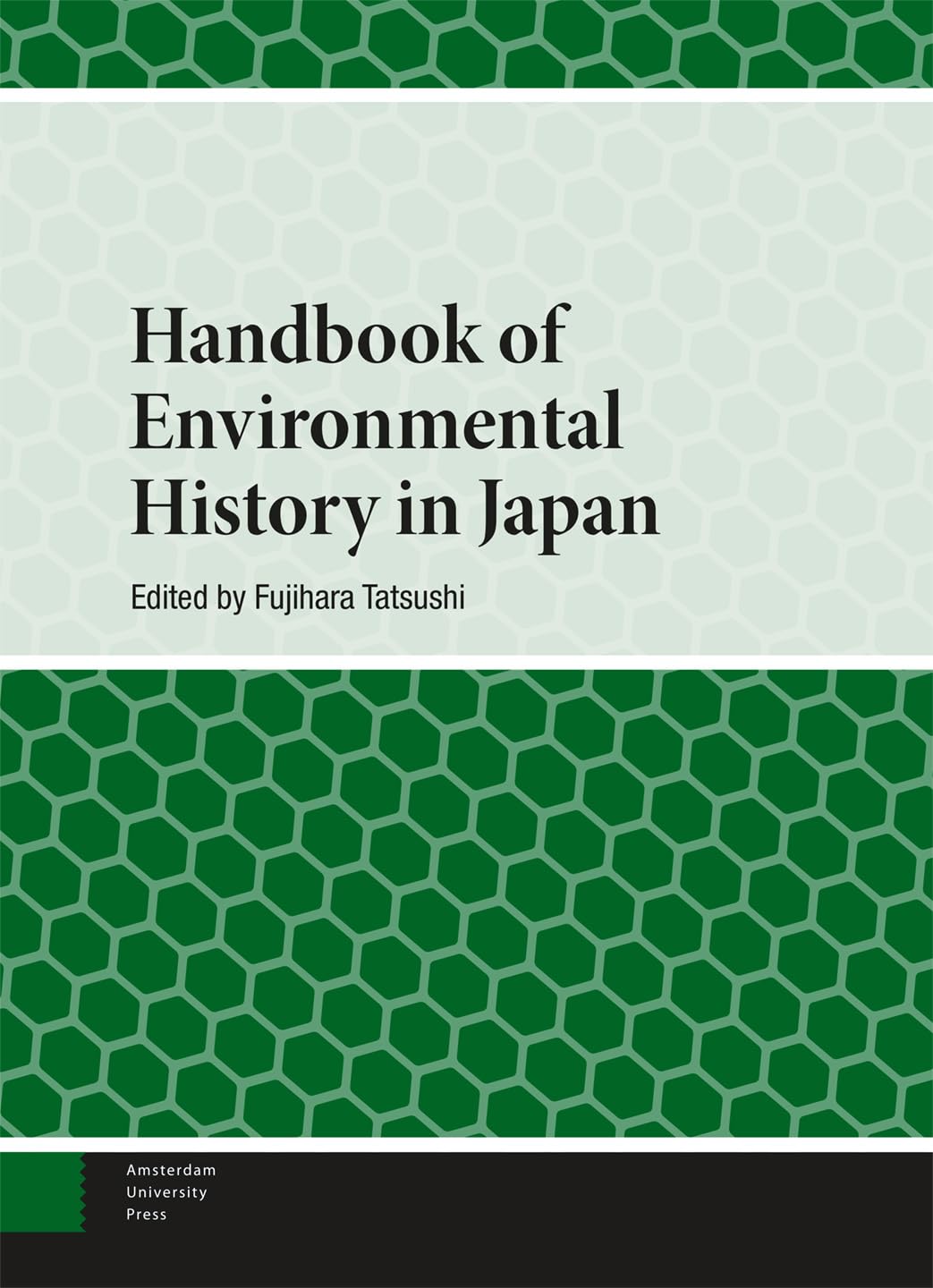 Handbook of Environmental History in Japan Reference Books