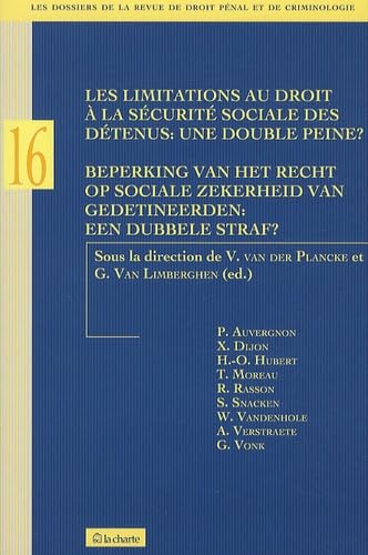 Les limitations au droit à la sécurité sociale des détenus : une double peine ? Books