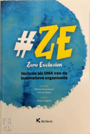 #ZE Zero Exclusion: inclusie als DNA van de innovatieve organisatie book