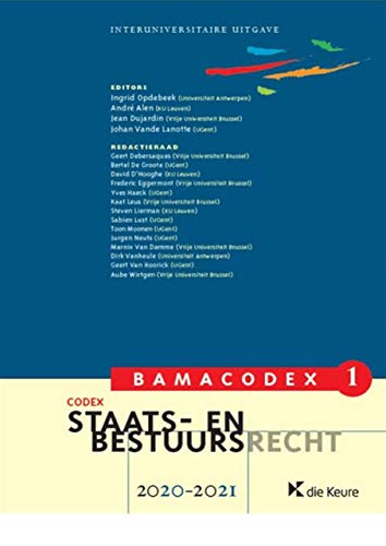 Codex staats- en bestuursrecht 2020-2021 (Bamacodex, 1) Law