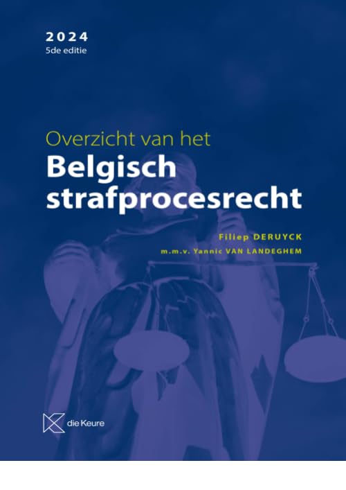 Overzicht van het Belgisch strafprocesrecht, 5de editie book