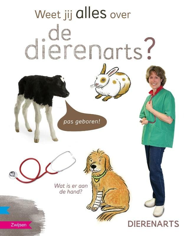 Weet jij alles over de dierenarts? Non-fiction